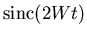 ${\rm sinc}(2 W t)$