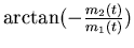 $\arctan( - { {m_2(t)} \over {m_1(t)} } )$